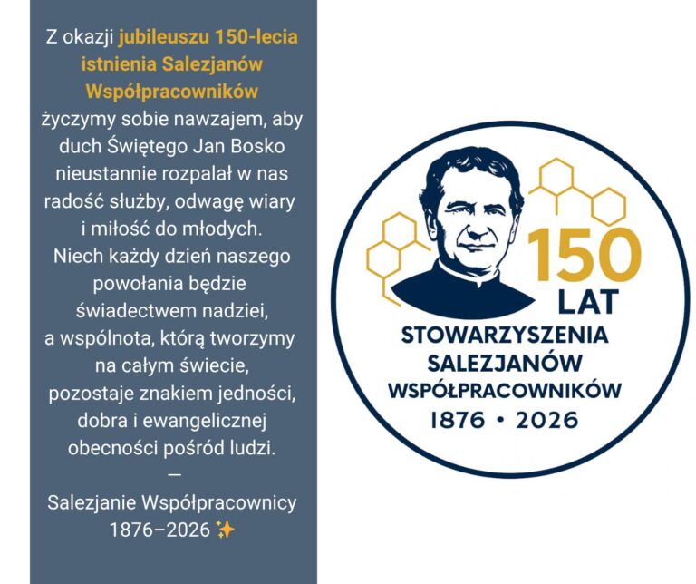 Życzenia z okazji jubileuszu 150-lecia Salezjanów Współpracowników
