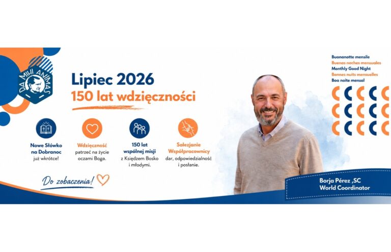 „Słówko na dobranoc” – przesłanie Koordynatora Światowego na lipiec 2026